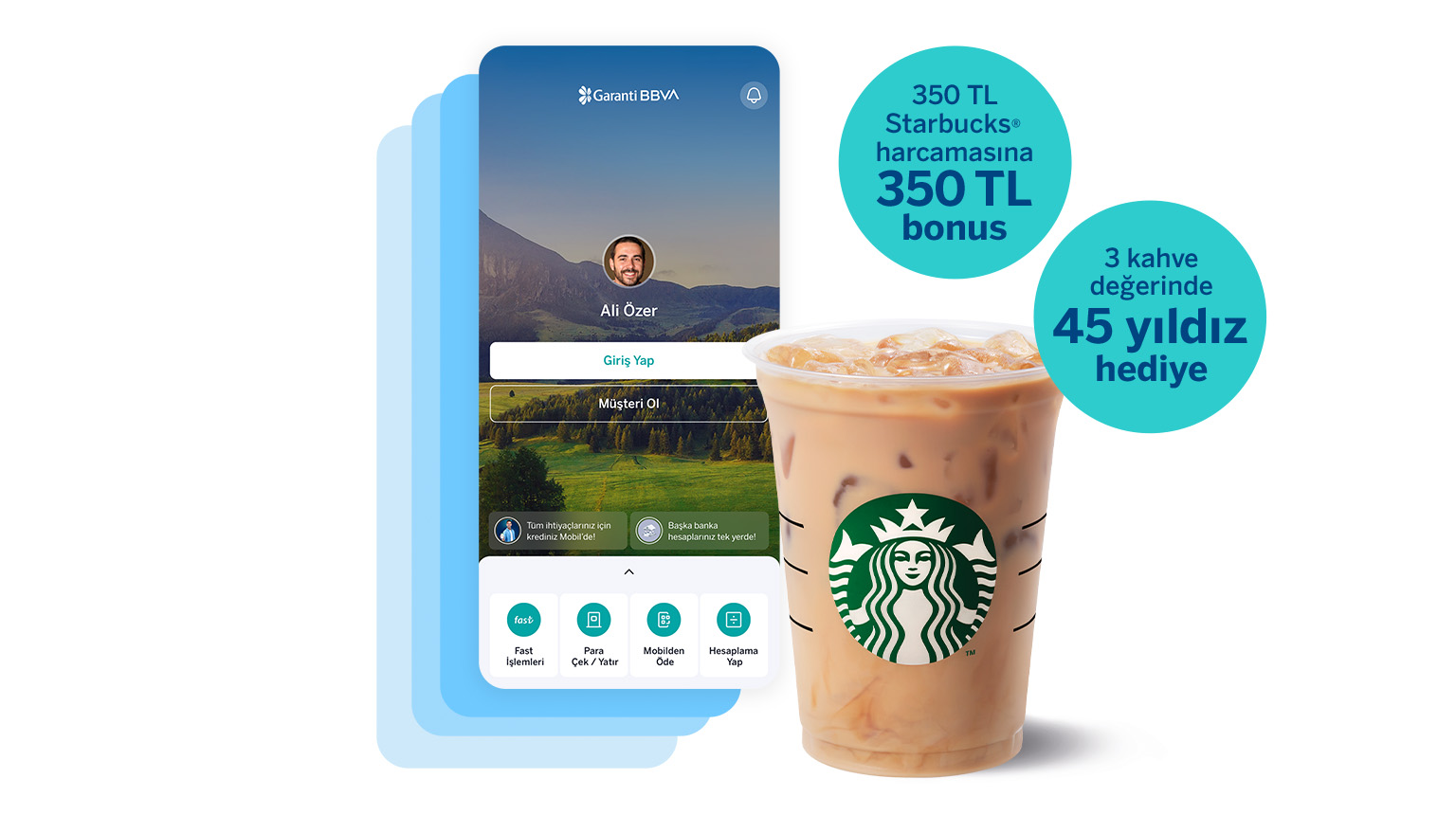 Garanti BBVA Mobil’den müşterimiz olun, Starbucks’tan 3 kahve değerinde 45 yıldız hediye kazanın! Üstelik, Bonus ile 350 TL ve üzeri Starbucks harcamanıza 350 TL bonus fırsatından yararlanın!